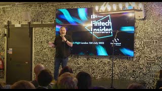 Fintech Insider Open Mic Night | London | July 2022 | Highlights Fintech Insider Open Mic Night | London | July 2022 | Highlights