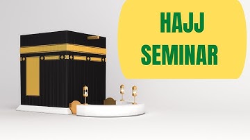 Simple Hajj Seminar | Dr. Mufti Abdur-Rahman ibn Yusuf Mangera