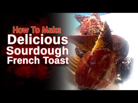 Chef Recipes Made Easy | How To Make a Sourdough French Toast | ChefGuy CZ | サワー種のフレンチトーストの作り方