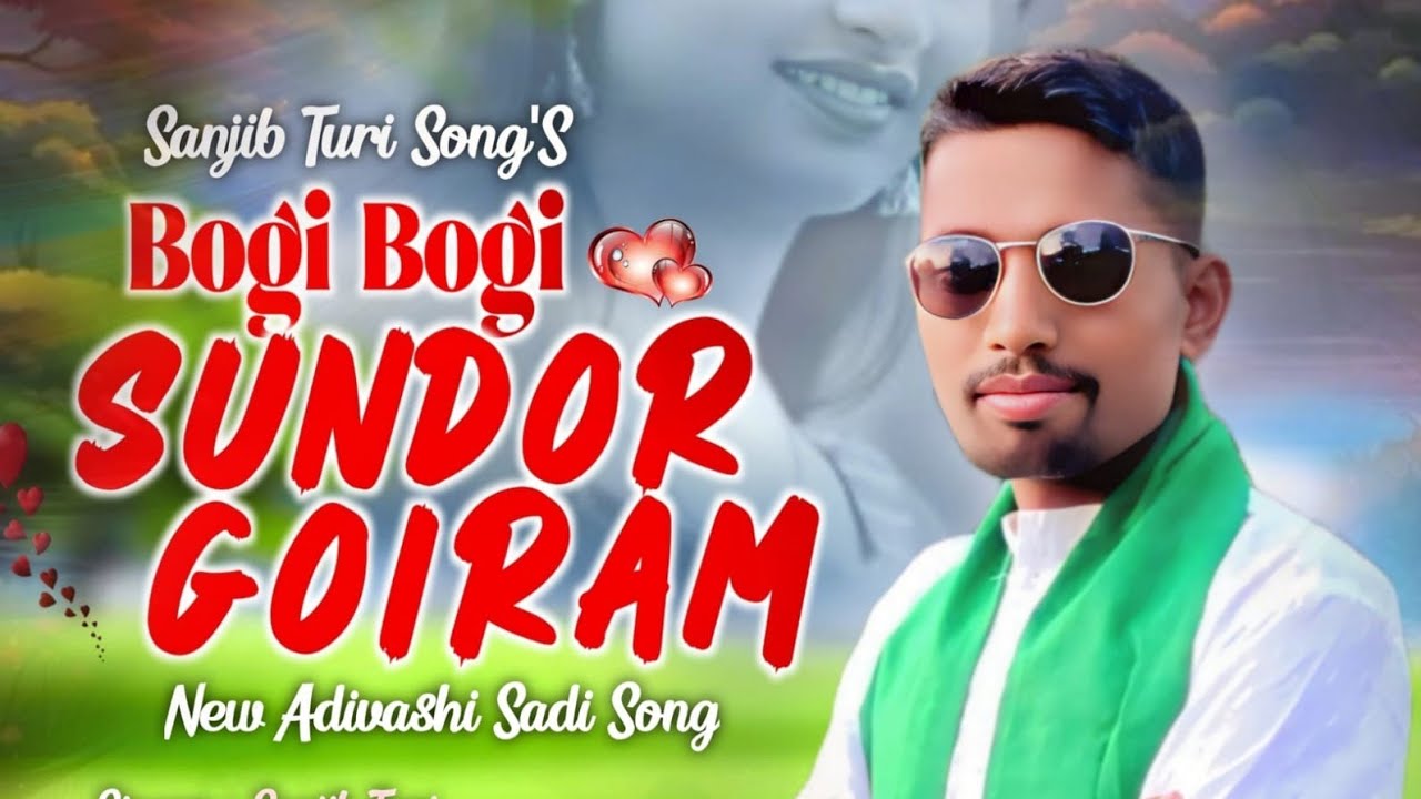 Bogi Bogi Sundor Goiram// Sanjib Turi//adivasi sadi song// Domkoich Song 2026