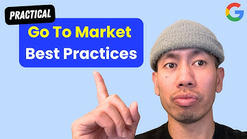 Top 3 Best Practices for Go-To-Market Plans (by an ex-Google PMM)