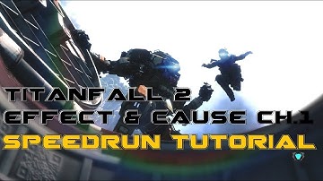 Updated Effect and Cause ch.1 Speedrun Tutorial