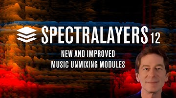 New and Improved Music Unmixing Modules | New Features in SpectraLayers 12