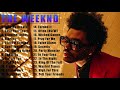 T h e W e e k n d   Greatest Hits 2021   TOP 100 Songs of the Weeks 2021   Best Playlist Full Album