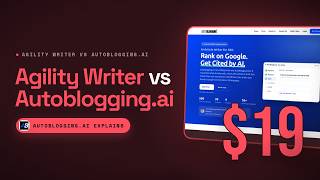 Agility Writer vs Autoblogging.ai: Best AI Tool for Long-Form SEO Articles
