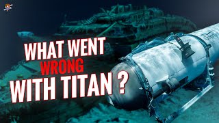 Who are the Former Passenger on Titan ? What happened during a catastrophic Titan implosion?