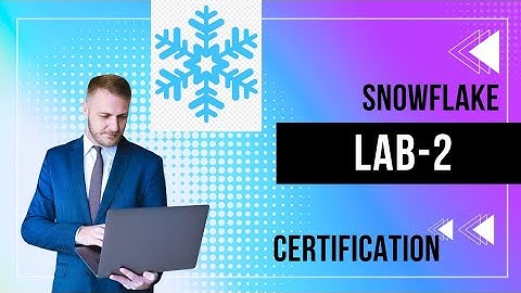 Snowflake Lab 2 Tutorial — Finish the Lab Fast (Step-by-Step)#Snowflake #SnowflakeLab2 #Snowflake