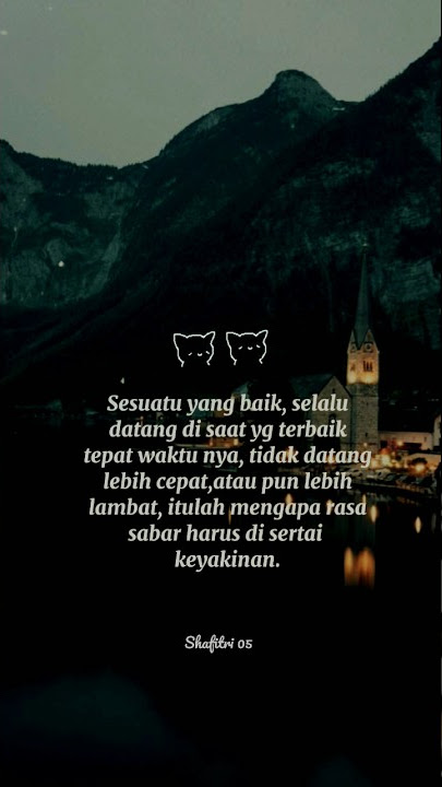 story wa rohani// sabar disertai keyakinan 😇 #godblessyou #lagurohani #katakatamotivasi