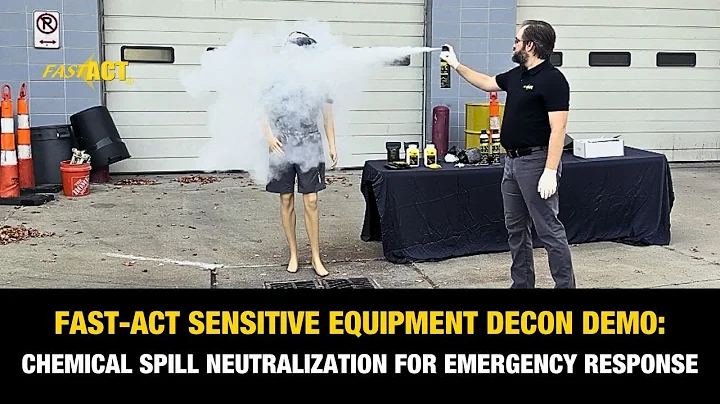 FAST-ACT Sensitive Equipment Decon Demo | Chemical Spill Neutralization for Emergency Response