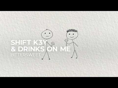 Shift K3Y & Drinks On Me - Bittersweet  [UK Garage / Bassline | Monstercat]