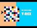 T-Rex - Tá tudo bem (Letra)