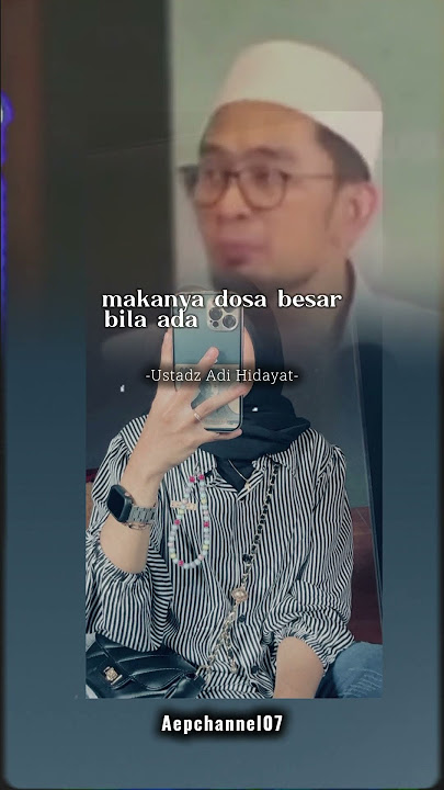 Cara berjilbab yang enak dan nyaman #ustadzadihidayat #aepchannel07 #ustadzadihidayatofficial #uah