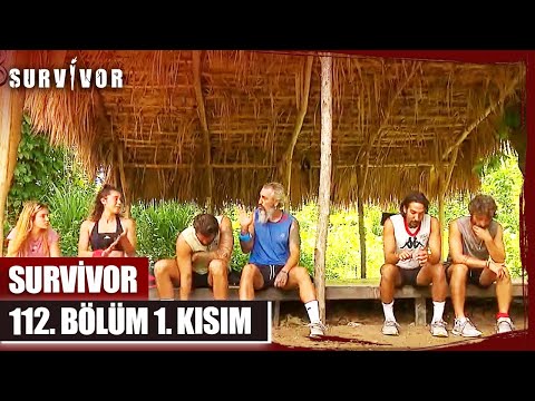 Survivor 112. Bölüm  1. Kısım