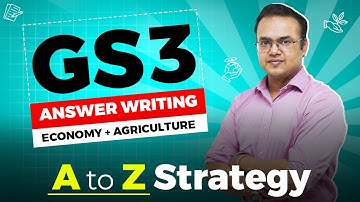GS-3 Answer Writing A2Z Strategy (Eco+Agri)