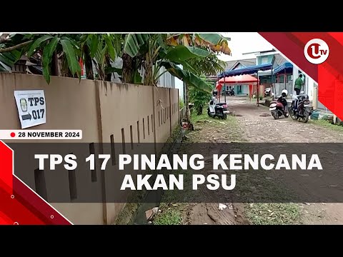 KPU TANJUNGPINANG TUNGGU REKOMENDASI BAWASLU TERKAIT PSU DI TPS 17 | U-NEWS