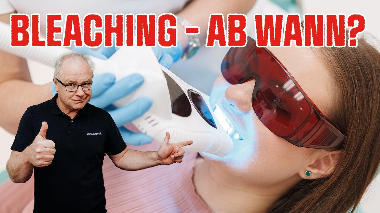 Bleaching – Ab wann ist es wirklich sicher?
