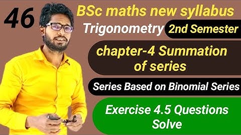 Bsc Maths 2nd Semester | chapter 4 Summation of Series | Exercise 4.5 Questions Solve | Easy Methods