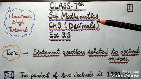 Class 7, Maths , Ch 3 (Decimals) . Ex 3.3 Statement questions