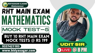 Odisha RHT Main Exam 2023 Preparation | Mathematics | Mock Test | MCQ | Bidyasagar Classes