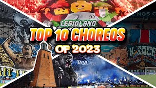TOP-10 CHOREOS OF 2023 | Ultras World