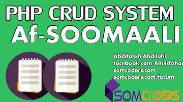 PHP AND MYSQL CRUD SYSTEM AFSOMALI Part 6