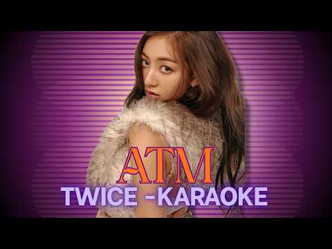 [KARAOKE] ATM (JIHYO) - TWICE