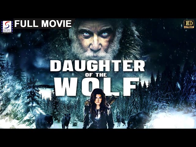 Daughter of the Wolf  | Hollywood Full Action Movie l Gina Carano , Richard Dreyfuss class=