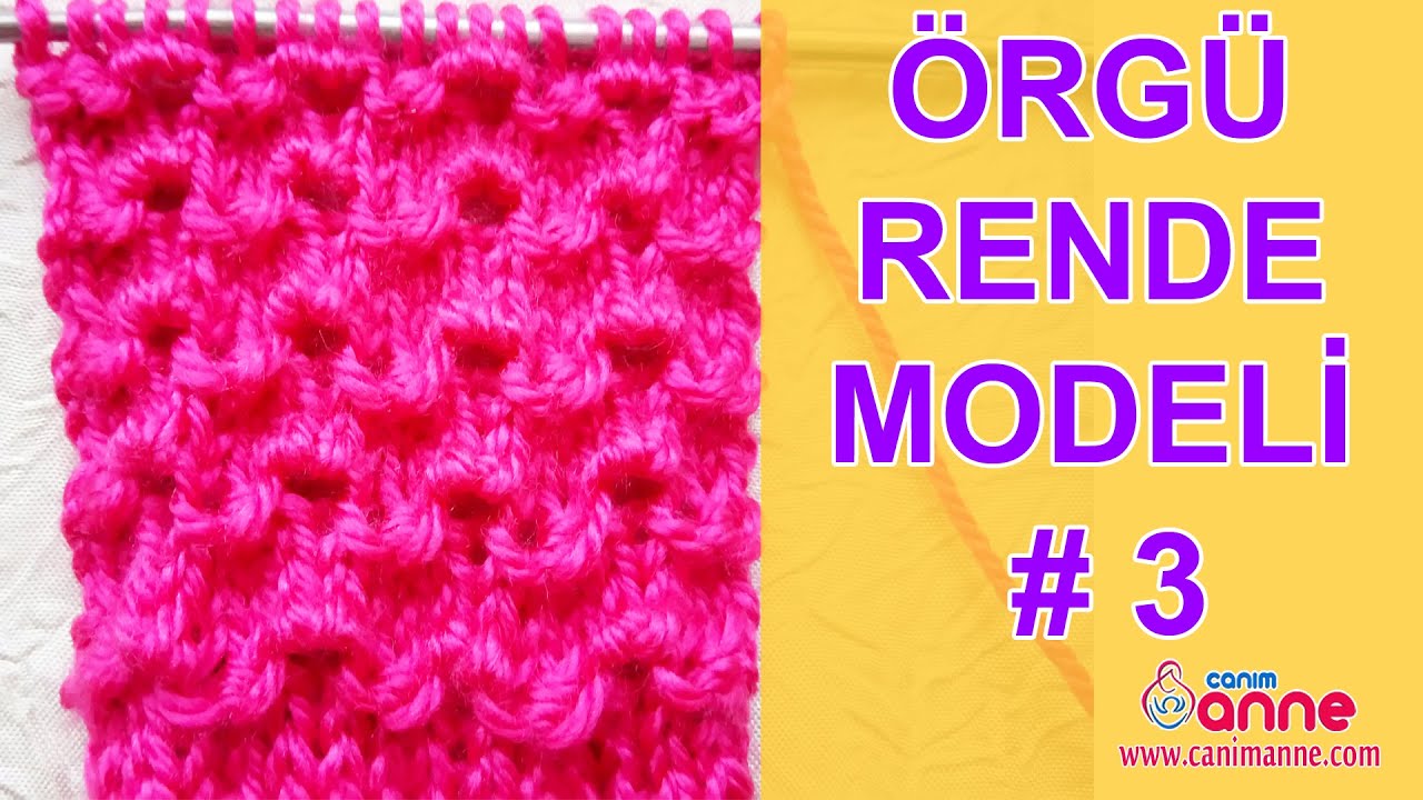 Rende Örgü Modeli Yapılışı Rende Örgü Modeli Yapılışı