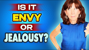 Jealousy vs Envy: What