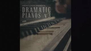 'Dramatic Piano Vol 3' Sample Pack by Freaky Loops