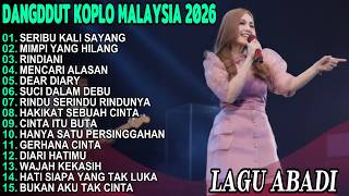 Download Lagu SERIBU KALI SAYANG DANGDUT FULL ALBUM MALAYSIA TERBARU 2026 DELES Download Lagu SERIBU KALI SAYANG DANGDUT FULL ALBUM MALAYSIA TERBARU 2026 DELES