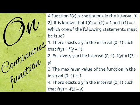 A function f(x) is continuous in the interval [0,2]. It is known that F ...