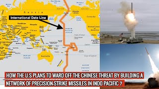 PACIFIC DETERRENCE INITIATIVE - U.S PLANS TO DEPLOY MISSILES WEST OF THE INTERNATIONAL DATE LINE 