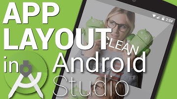 App Layout in Android Studio - Android Virgin Lesson 3