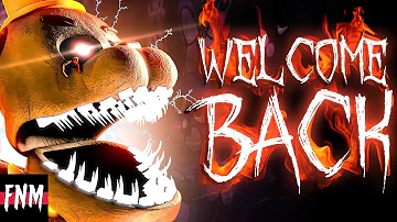 FNAF SISTER LOCATION SONG "Welcome Back" (ANIMATED)