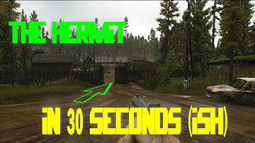 30 Second Quest Guide - The Hermit - Escape from Tarkov