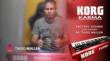 KORG KARMA - (FACTORY SOUNDS) - DEMO - TEST SOUNDS by Tiago Mallen #korg #karma #korgkarma