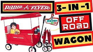 How to Install and Use 'RADIO FLYER 3 in 1 OffRoad EZ Fold Wagon with Canopy'