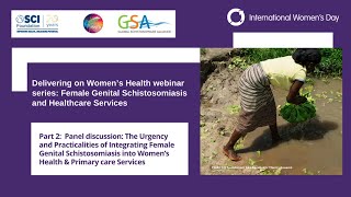 Female Genital Schistosomiasis [part 2]: integrating FGS into women's health \& primary healthcare