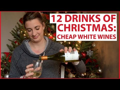 12-drinks-of-christmas:-affordable-white-wines-#wimg