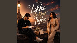 Likhe Jo Khat Tujhe | 90s Old Is Gold