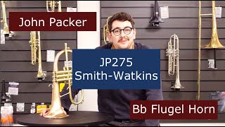 John packer JP275SW Bb Flugel Horn - quick chat