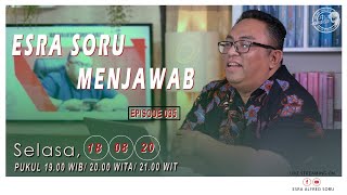 ESRA SORU MENJAWAB (Episode 035)