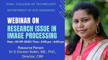 Webinar on Research Issues in Image Processing by Dr D Doreen Robin M.E., Ph.D.,