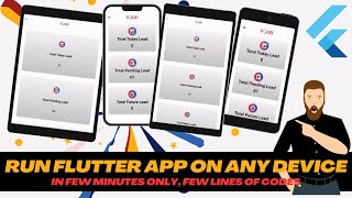Run flutter app on any device without emulator (iOS, Android, iPad, Tablet etc.) very easily.