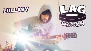 LAGWAGON - Lullaby (acoustic cover)