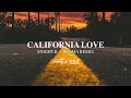 2pac   california love feat dr dre snight b  sloma remix
