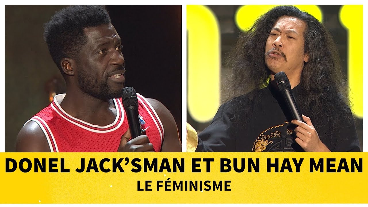 Donel Jacksman et Bun Hay Mean   Le fminisme