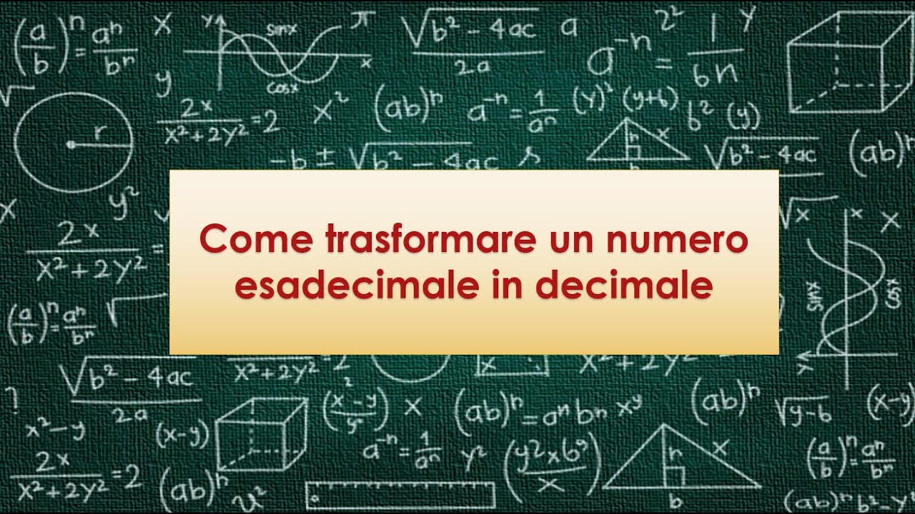 Come Trasformare Un Numero Da Esadecimale A Decimale YouTube come-trasformare-un-numero-da-esadecimale-a-decimale-youtube