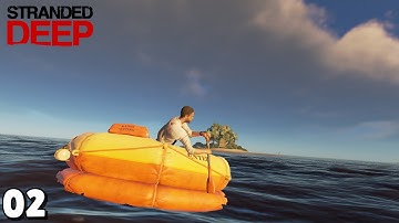 Stranded Deep - On my way to another Island - Part 2